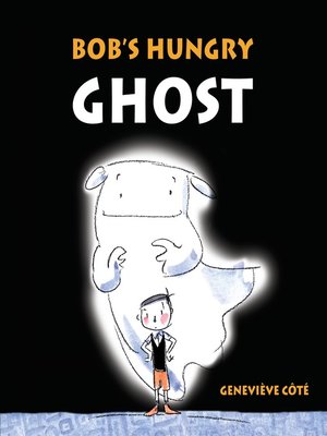 cover image of Bob's Hungry Ghost